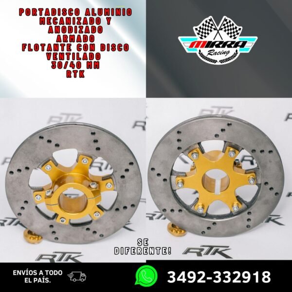 PORTADISCO ALUMINIO MECANIZADO Y ANODIZADO ARMADO FLOTANTE CON DISCO VENTILADO 30/40MM RTK
